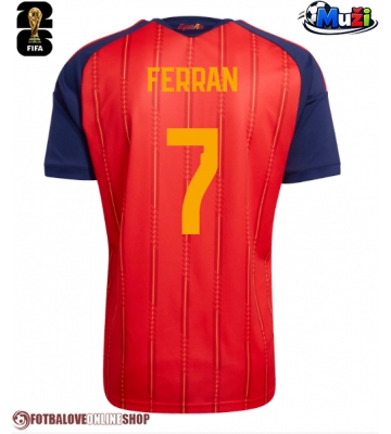 Španělsko Ferran Torres #7 Domácí Dres MS 2026 Krátkým Rukávem